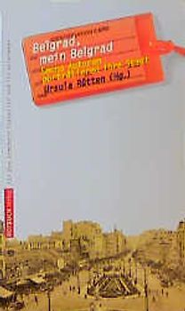 Belgrad, mein Belgrad