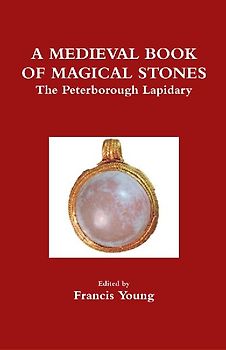 A Medieval Book of Magical Stones