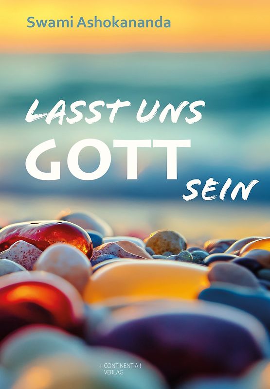 Lasst uns Gott sein