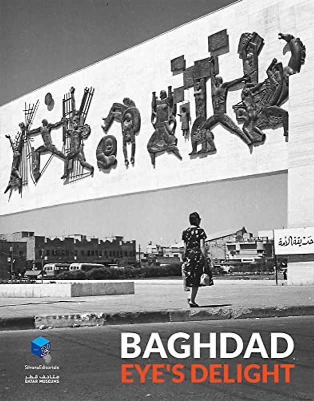 Baghdad: Eye's Delight