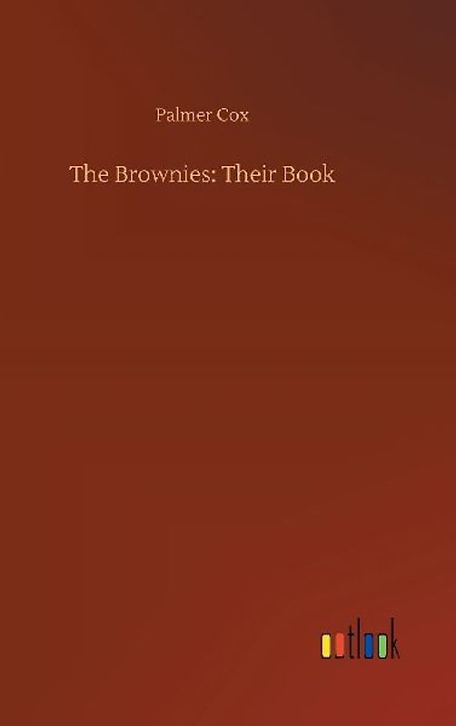 The Brownies: Their Book