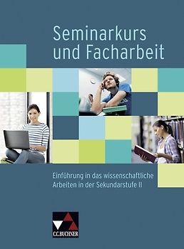 Seminar / Seminarkurs und Facharbeit