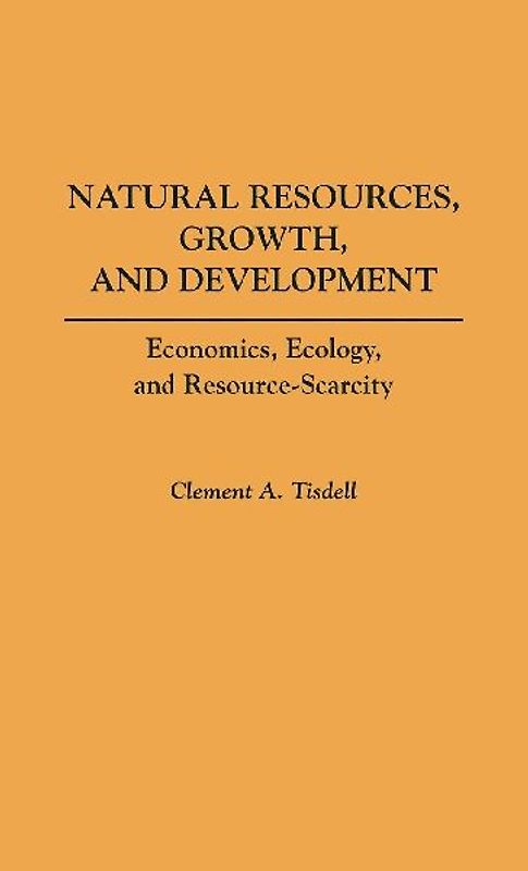 Natural Resources, Growth, and Development