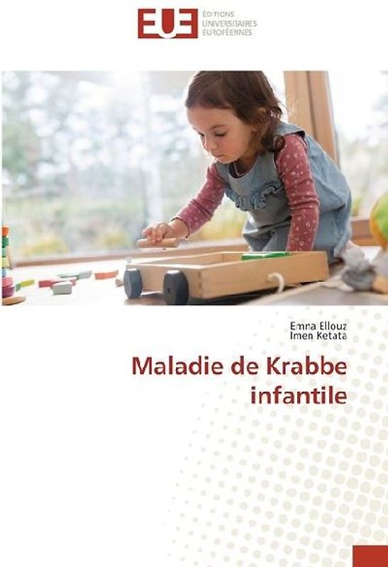 Maladie de Krabbe infantile