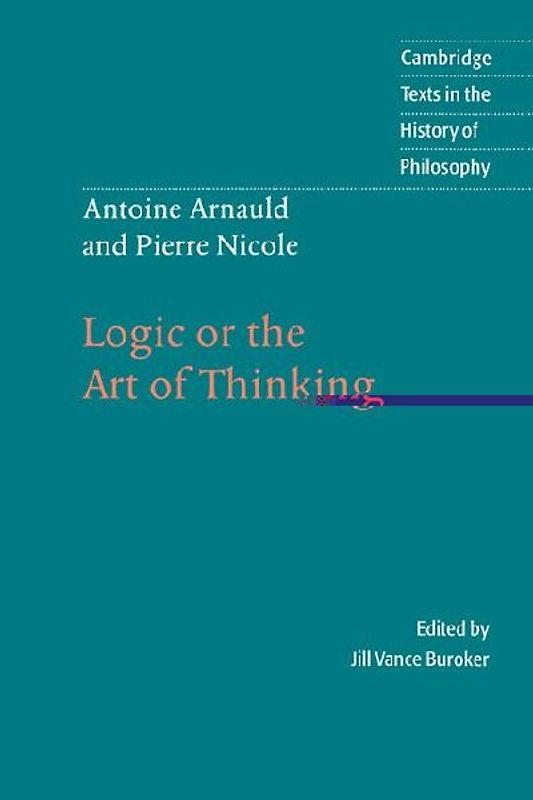 Antoine Arnauld and Pierre Nicole