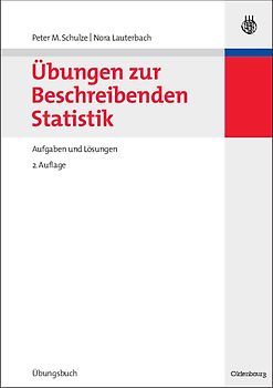 Übungen zur Beschreibenden Statistik