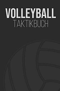Volleyball Taktikbuch: Volleyballtraining I Volleyballtaktik I Volleyballspieler I Volleyball Buch I Volleyballspielerin I Volleyballtrainer Geschenk ... I Aufstellung I Volleyballmannschaft
