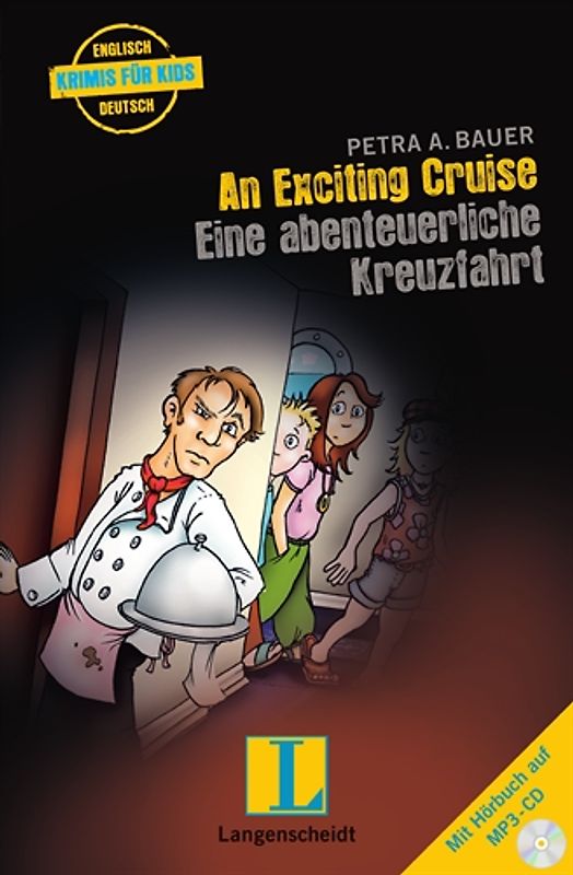 An Exciting Cruise - Eine abenteuerliche Kreuzfahrt - Buch mit MP3-CD