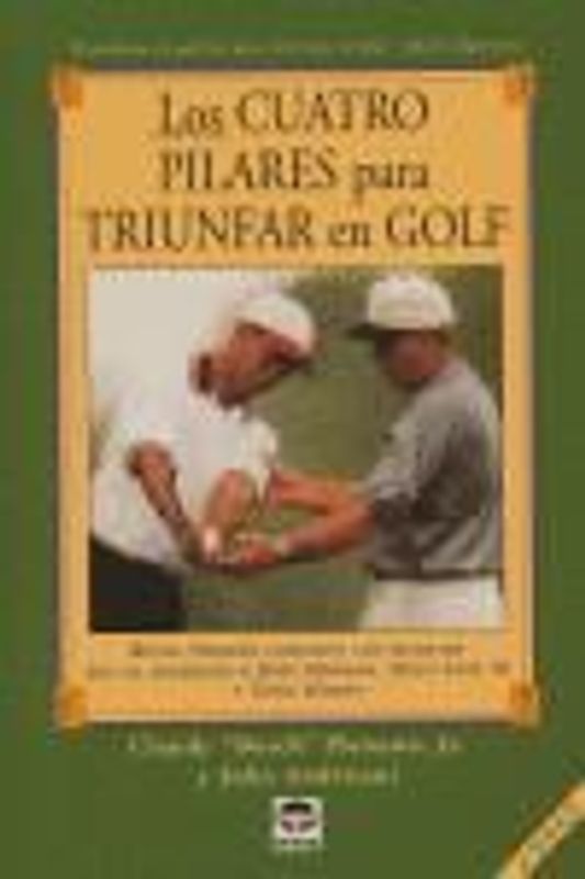 Los cuatro pilares para triunfar en golf