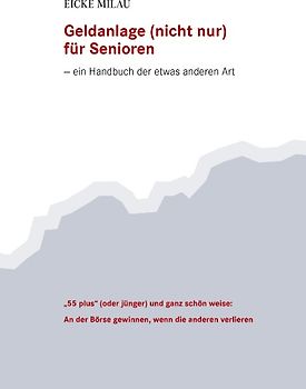 Geldanlage (nicht nur) für Senioren
