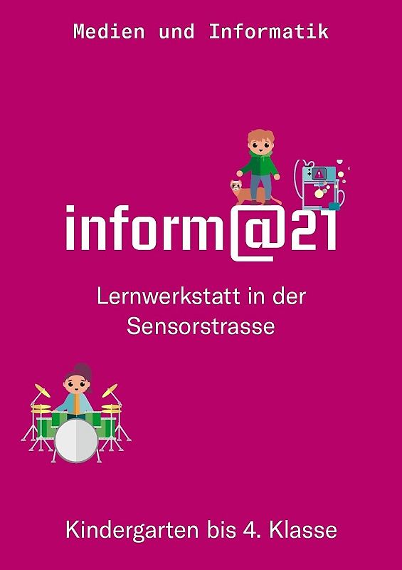 inform@21 Kindergarten bis 4. Klasse