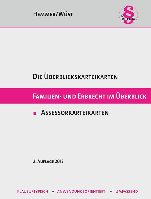 Assessorkarteikarten: Familien- und Erbrecht im Überblick
