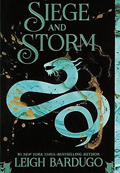 Siege and Storm (Grisha Trilogy)