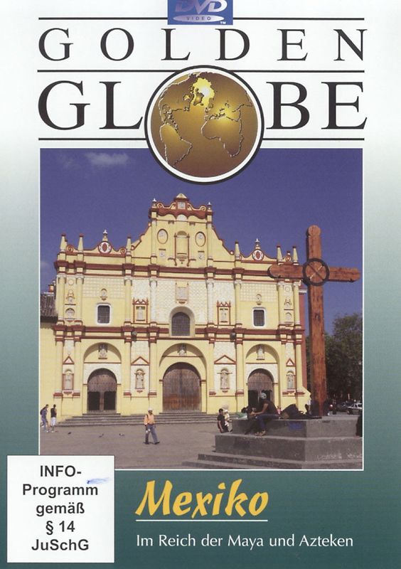 Mexiko - im Reich der Maya und Azteken - mit Bonusfilm "Kuba" (Reihe: Golden Globe) 1 DVD, ca. 103 Min. DVD