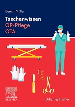 Taschenwissen OP-Pflege OTA