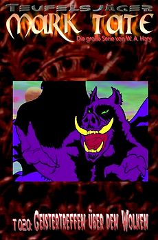TEUFELSJÄGER MARK TATE / TEUFELSJÄGER Mak Tate 020: Geistertreffen über den Wolken
