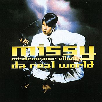 Missy Elliott - Da Real World