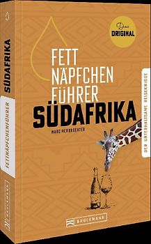 Fettnäpfchenführer Südafrika