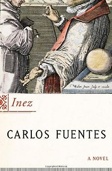 Inez - Carlos Fuentes [Hardcover]