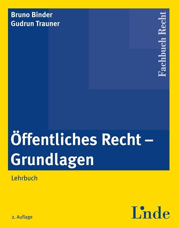 Öffentliches Recht - Grundlagen. Lehrbuch