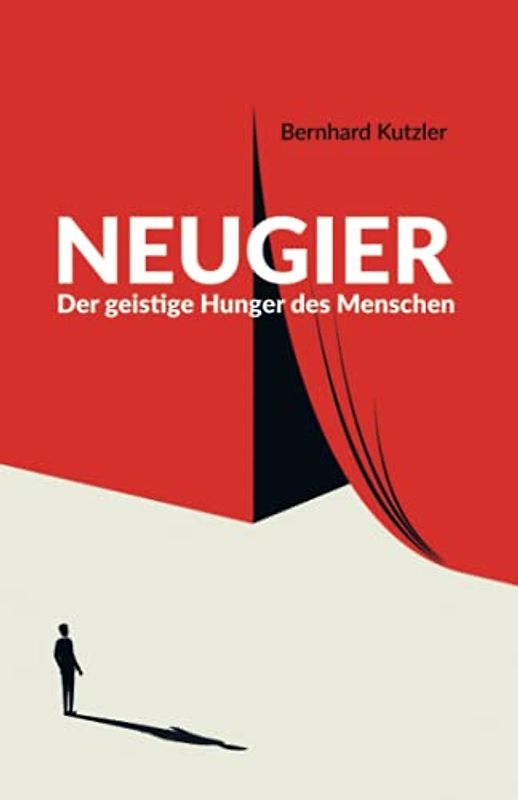 Neugier: Der geistige Hunger des Menschen