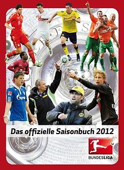 Bundesliga - Das offizielle Saisonbuch 2012
