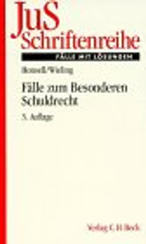 Fälle zum Besonderen Schuldrecht