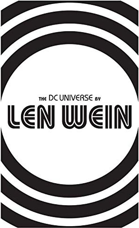 DC Universe by Len Wein