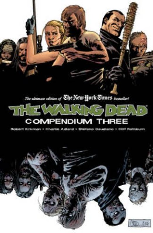The Walking Dead Compendium Volume 3 - Kirkman, Robert