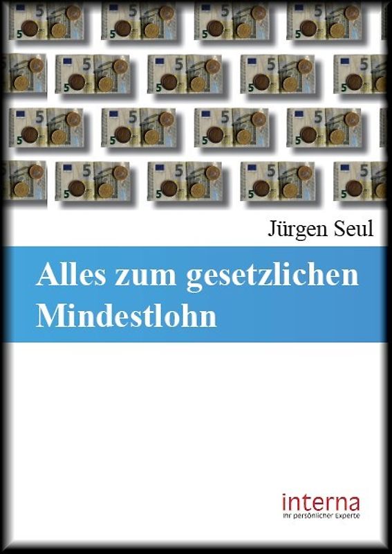 Alles zum gesetzlichen Mindestlohn