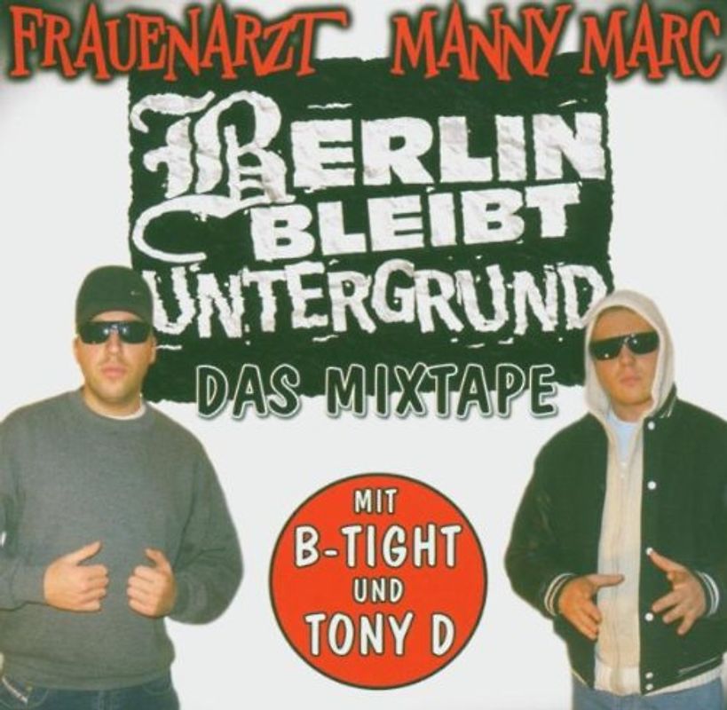 Frauenarzt & Manny Marc - Das Mixtape