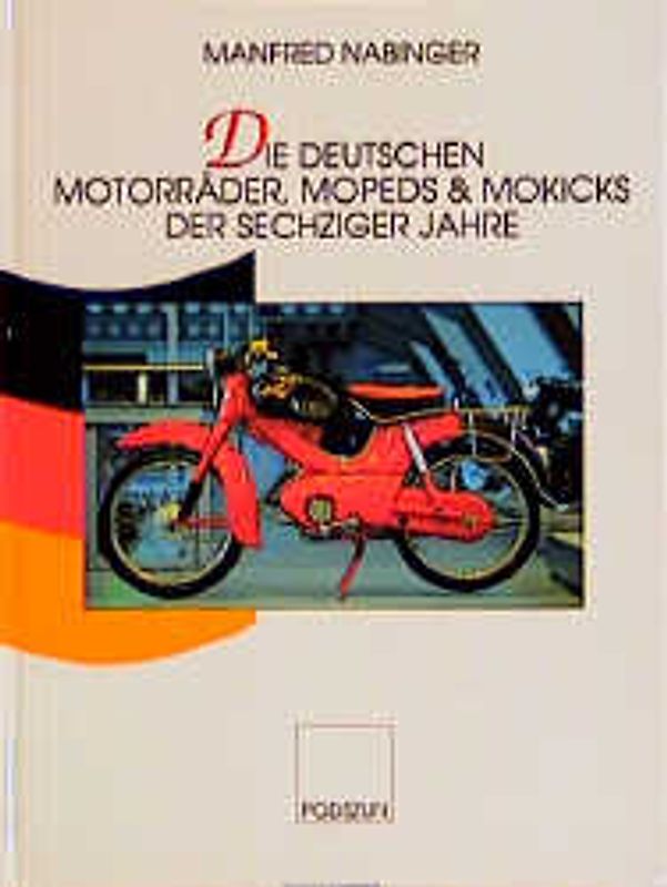 Die deutschen Motorräder der sechziger Jahre