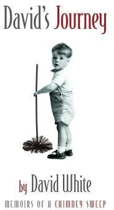 David's Journey: memoirs of a chimney sweep