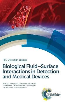 Biological Fluid-Surface Interactions in Detection and Medical Devices
