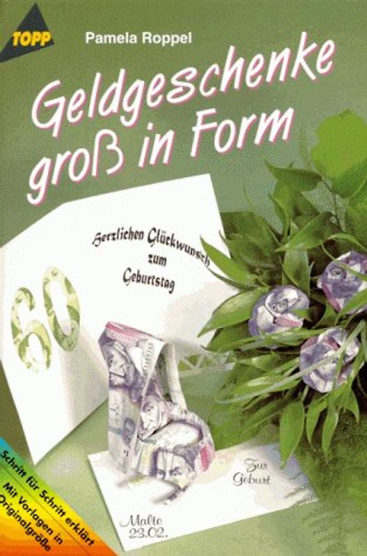 Geldgeschenke gross in Form