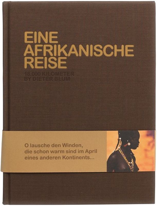 Dieter Blum: Eine afrikanische Reise
