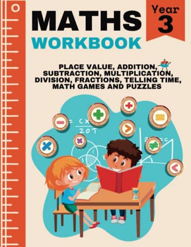 Year 3 Maths Workbook: Daily Maths Practice Book for 7-8 Year Olds with Encouraging Words (KS2 Maths)