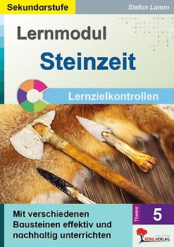 Lernmodul 5: STEINZEIT / Lernzielkontrollen