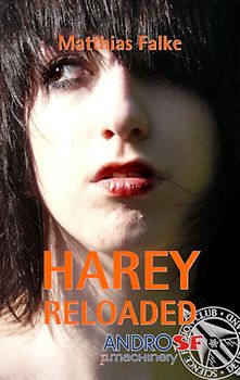 Harey Reloaded