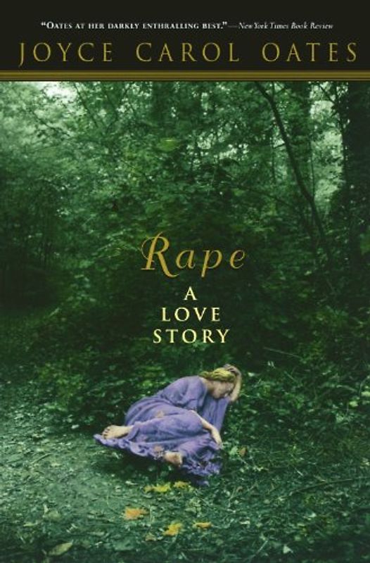 Rape a Love Story (Papel de Liar) - Oates, Joyce Carol