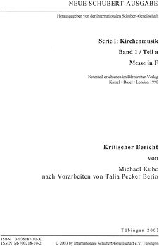 Neue Schubert-Ausgabe. Kritische Berichte / Kirchenmusik / Messe in F