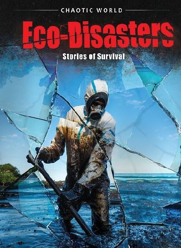 Eco-Disasters