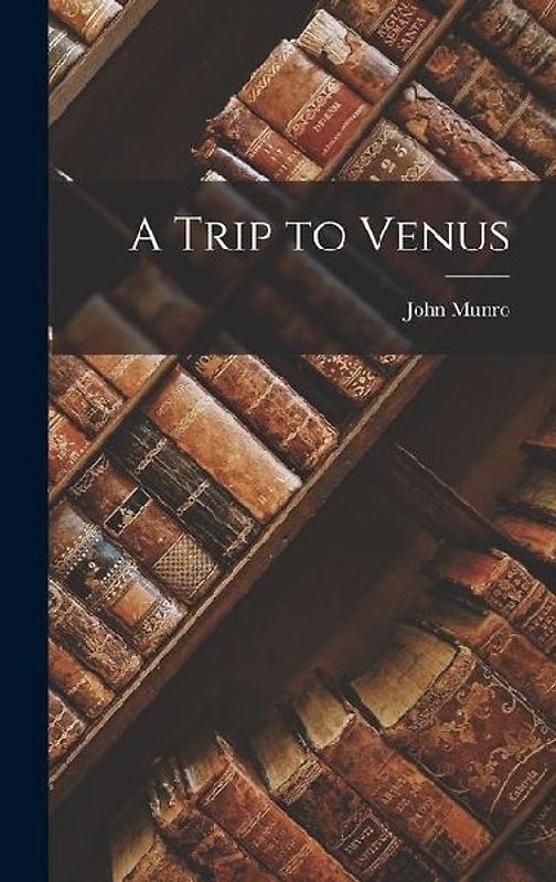 A Trip to Venus