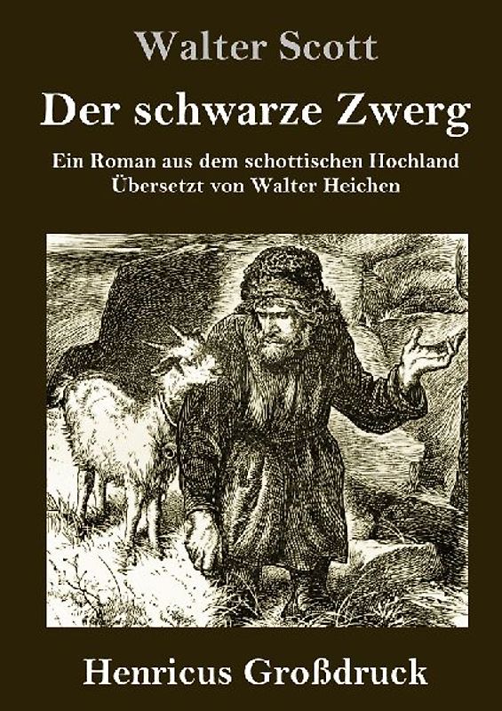 Der schwarze Zwerg (Großdruck)
