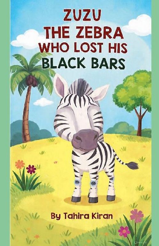 Zuzu The Zebra Who Lost His Black Bars