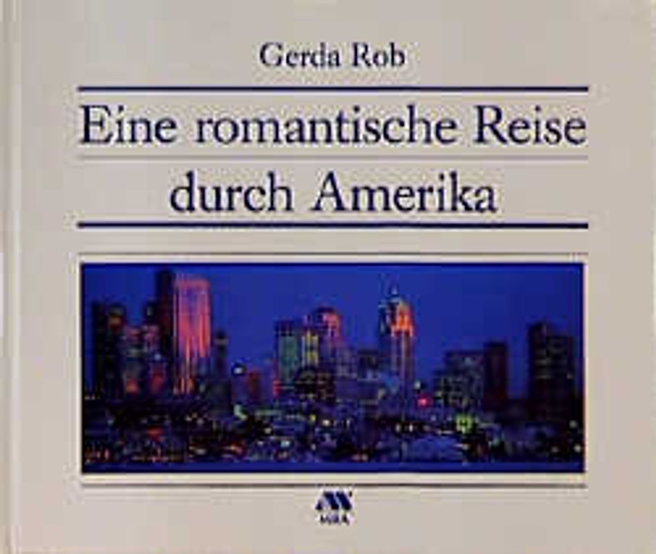 Eine romantische Reise durch Amerika