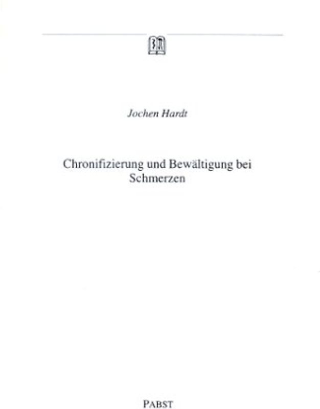 Chronifizierung und Bewältigung bei Schmerzen