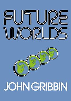 Future Worlds