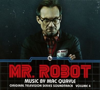 Quayle,Mac - Mr.Robot,Vol.4