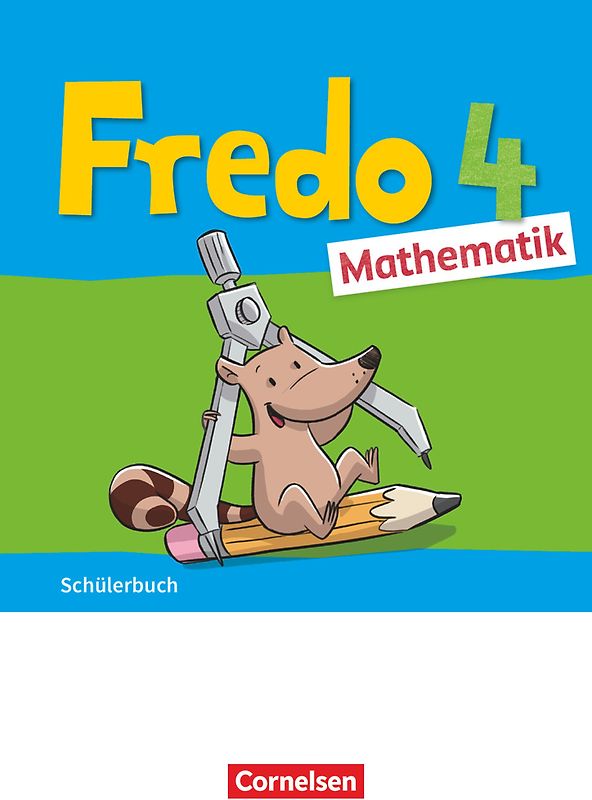 Fredo - Mathematik - Ausgabe A - 2021 - 4. Schuljahr